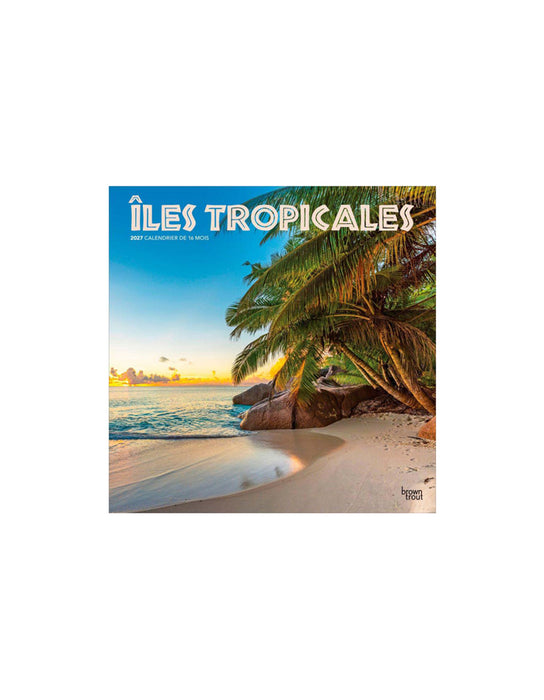 Îles Tropicales - Calendrier 2027 (Français)