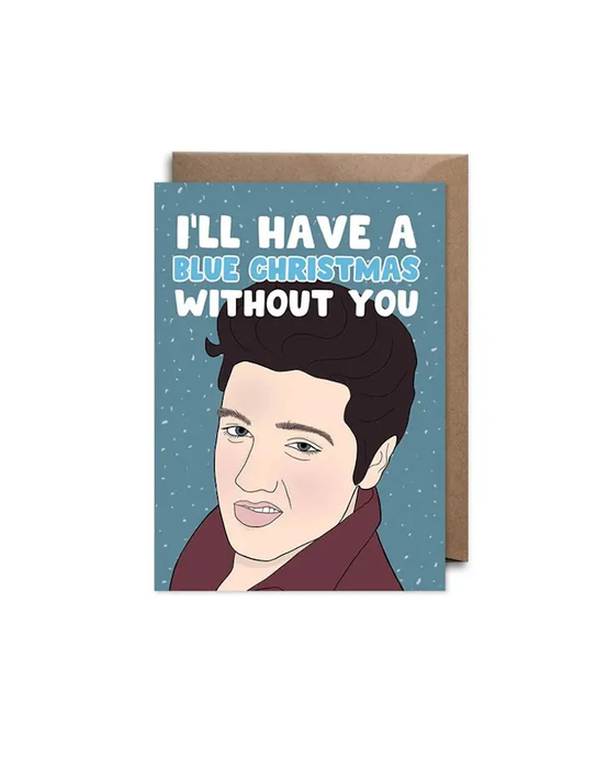 Carte de Noël Elvis « I'll Have A Blue Christmas Without You »