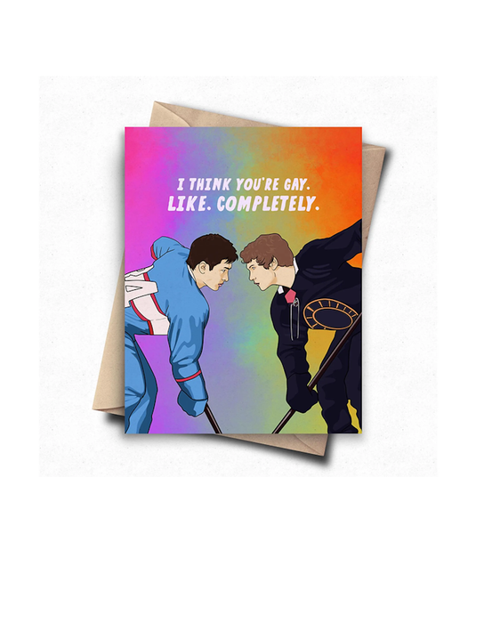 Carte de vœux Heated Rivalry « I Think You're Gay Like Completely »