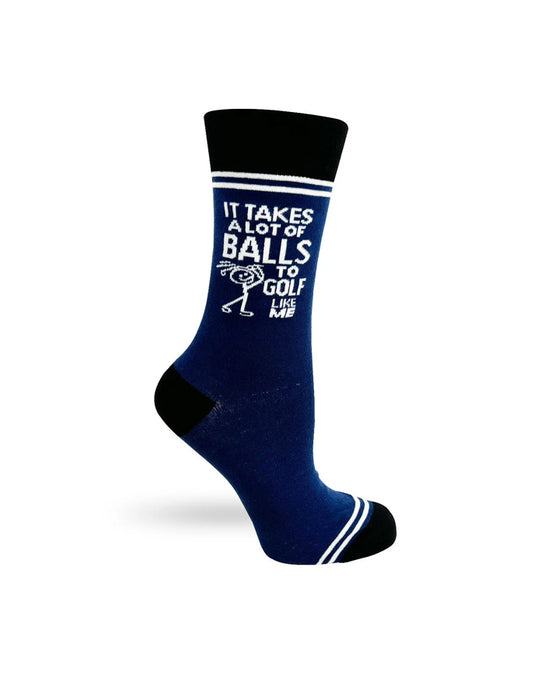 "It Takes a Lot of Balls to Golf Like Me" Chaussettes unisexe