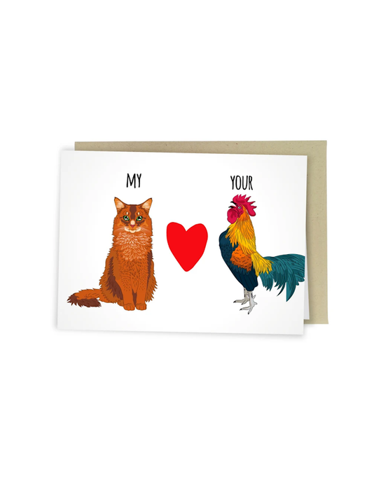 Carte de Saint-Valentin « My Cat Loves Your Rooster  »
