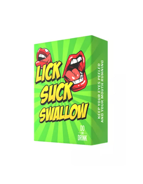 Lick, Suck, Swallow