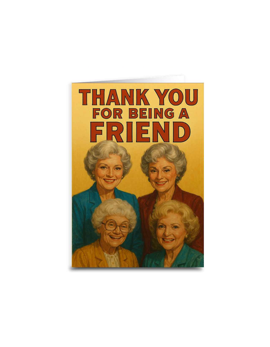 Carte de Vœux « Thank You For Being a Friend »