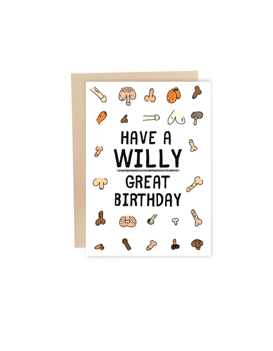 Carte d'anniversaire « Have A Willy Great Birthday »
