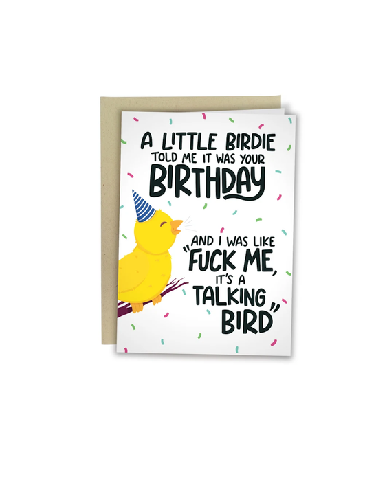 Carte d'anniversaire « A Little Birdie Told me It Was Your Birthday »